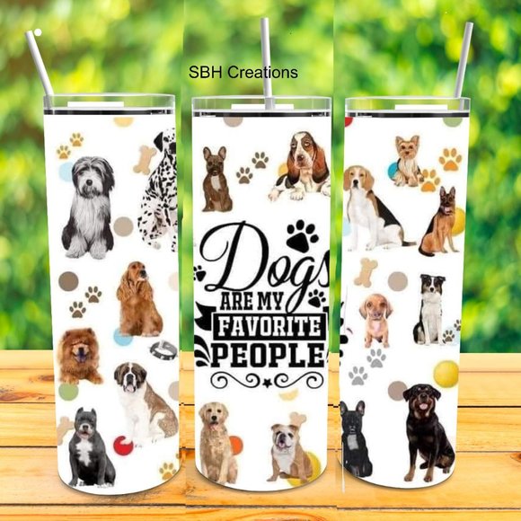 Dogs are my favorite people Tumbler - Picture 1 of 1